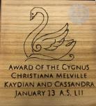 Cygnus, Award of the