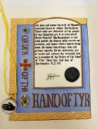 Hand of Tyr, Order of the